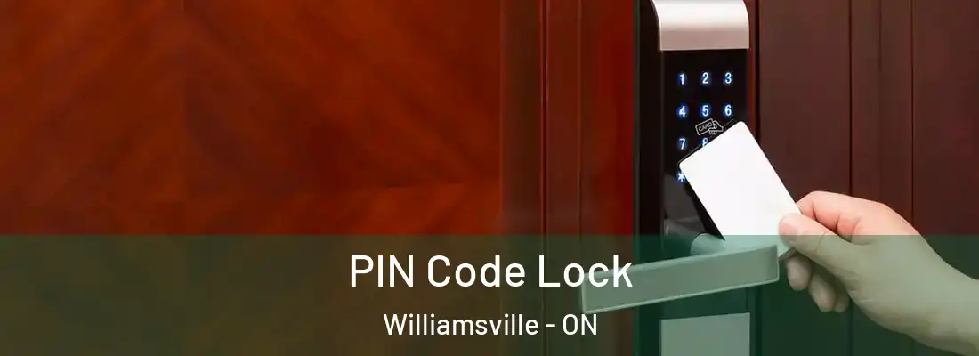  PIN Code Lock Williamsville - ON