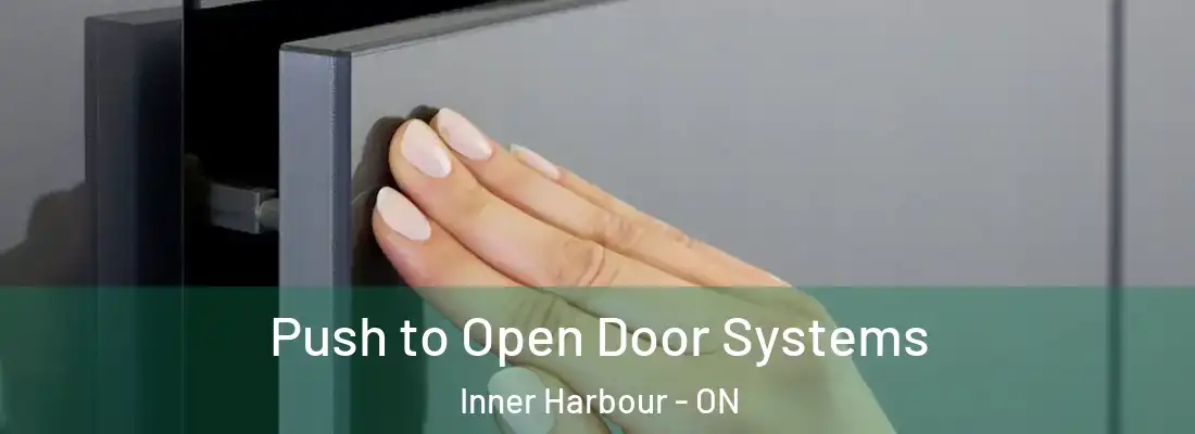  Push to Open Door Systems Inner Harbour - ON