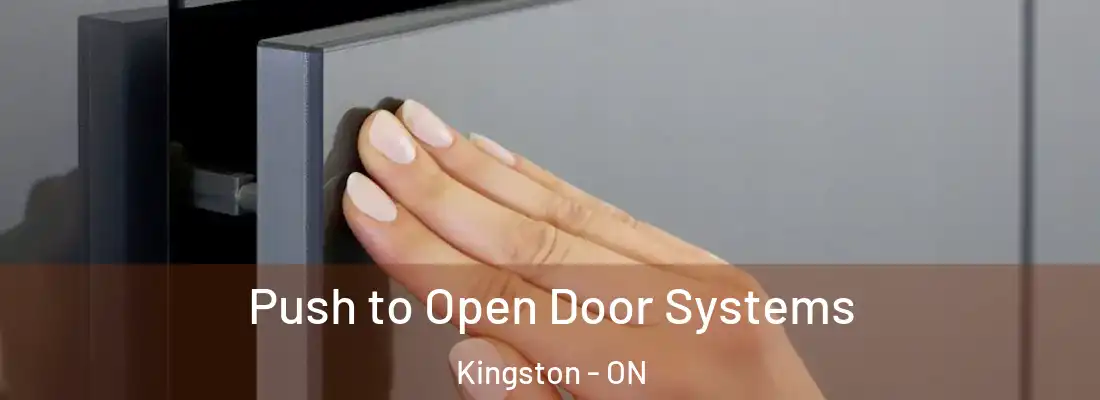  Push to Open Door Systems Kingston - ON