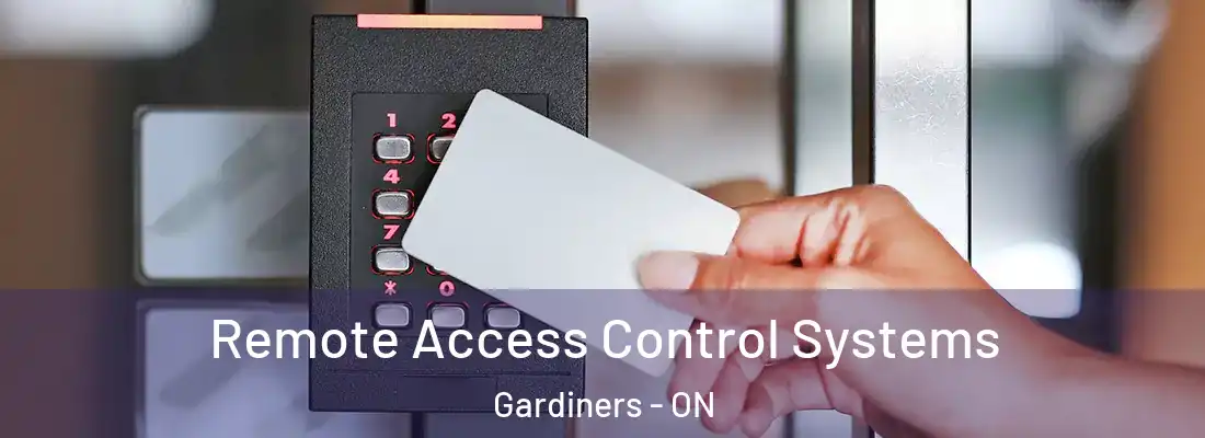  Remote Access Control Systems Gardiners - ON