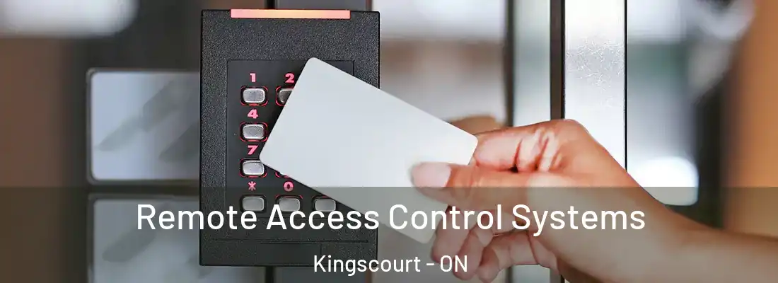  Remote Access Control Systems Kingscourt - ON