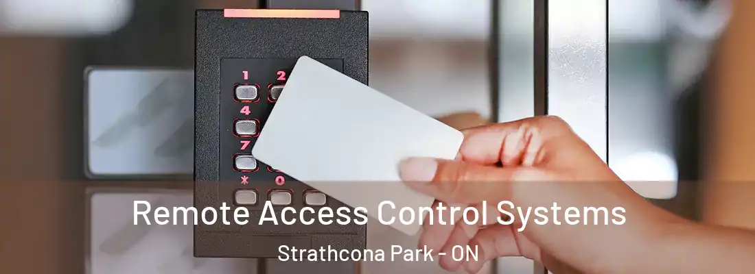  Remote Access Control Systems Strathcona Park - ON