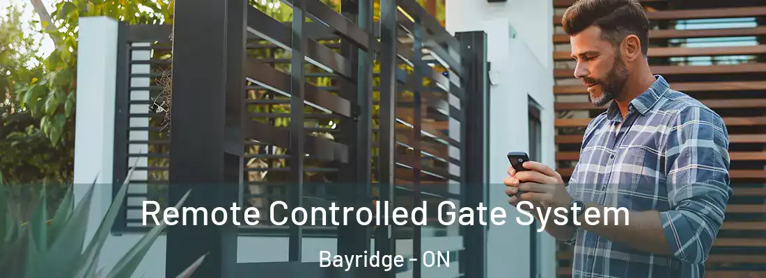  Remote Controlled Gate System Bayridge - ON
