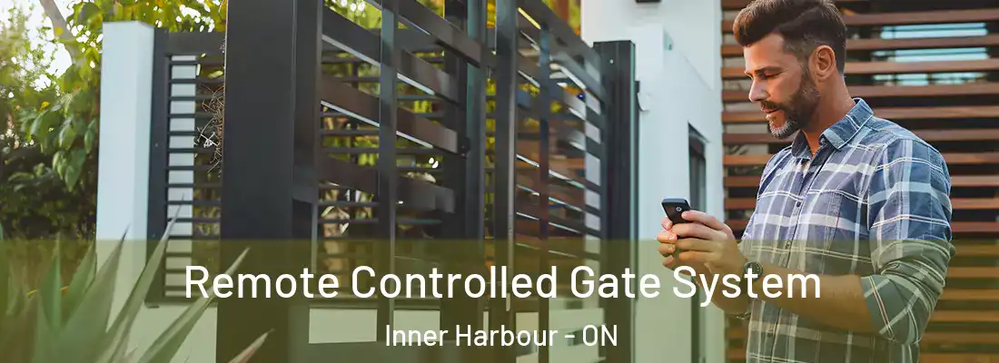  Remote Controlled Gate System Inner Harbour - ON