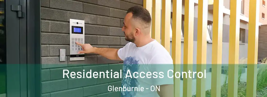  Residential Access Control Glenburnie - ON