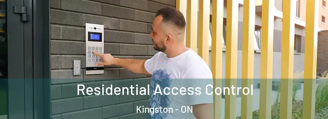  Residential Access Control Kingston - ON
