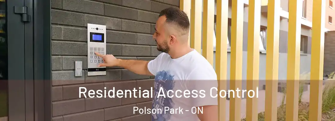  Residential Access Control Polson Park - ON