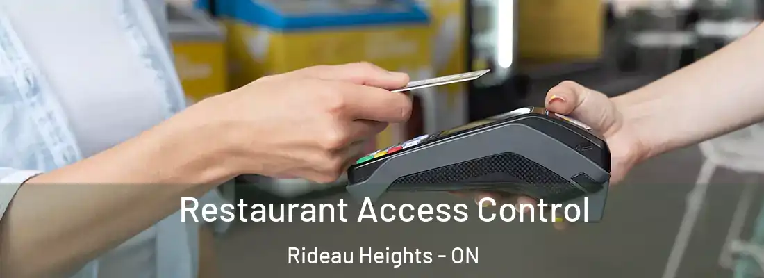  Restaurant Access Control Rideau Heights - ON