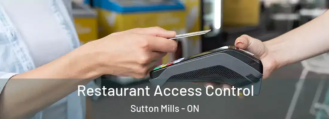  Restaurant Access Control Sutton Mills - ON