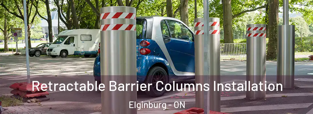  Retractable Barrier Columns Installation Elginburg - ON