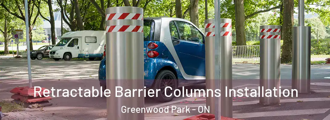  Retractable Barrier Columns Installation Greenwood Park - ON