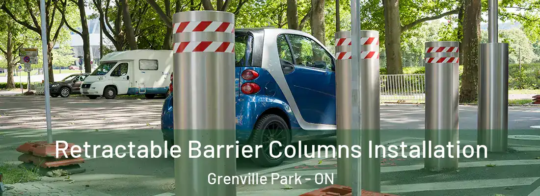  Retractable Barrier Columns Installation Grenville Park - ON