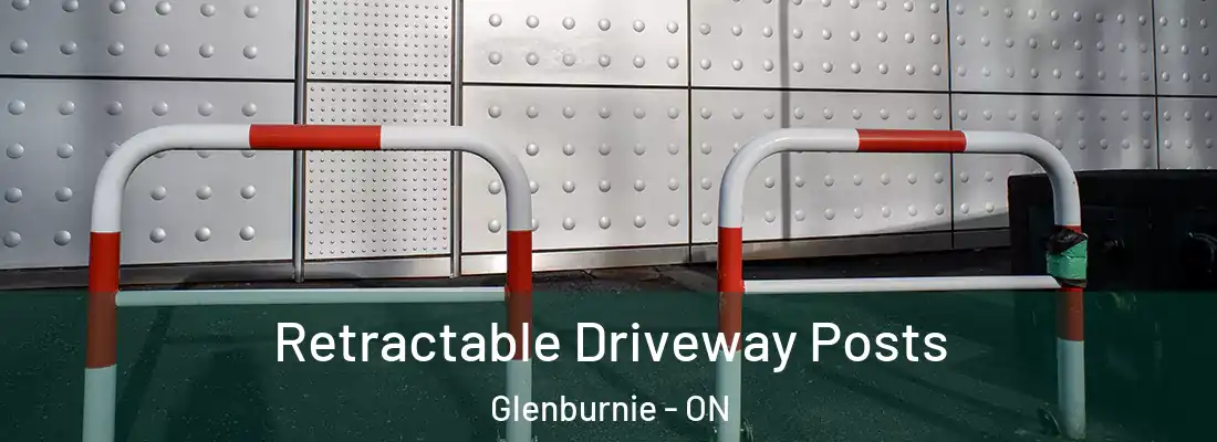  Retractable Driveway Posts Glenburnie - ON