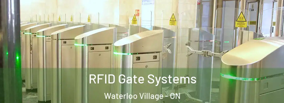  RFID Gate Systems Waterloo Village - ON