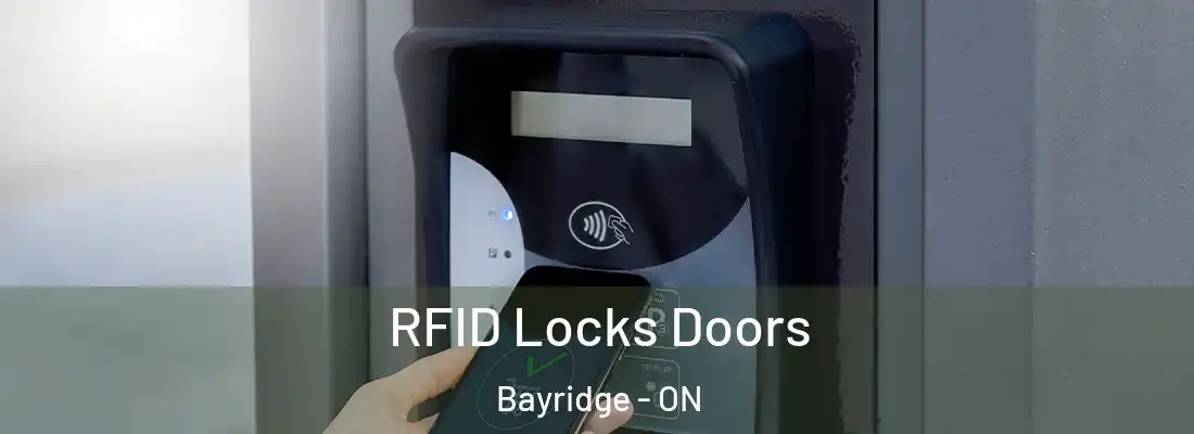  RFID Locks Doors Bayridge - ON