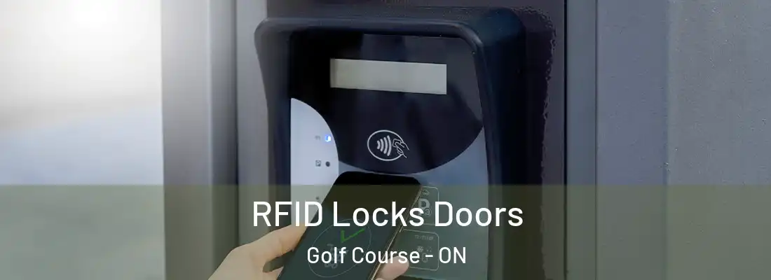  RFID Locks Doors Golf Course - ON