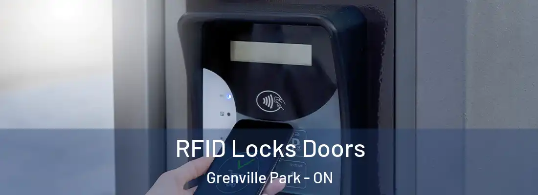  RFID Locks Doors Grenville Park - ON