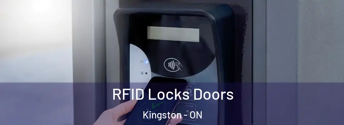  RFID Locks Doors Kingston - ON