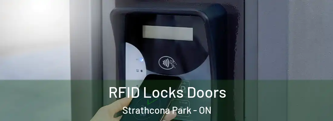  RFID Locks Doors Strathcona Park - ON