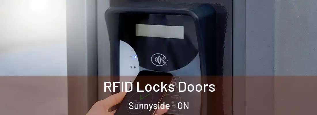  RFID Locks Doors Sunnyside - ON