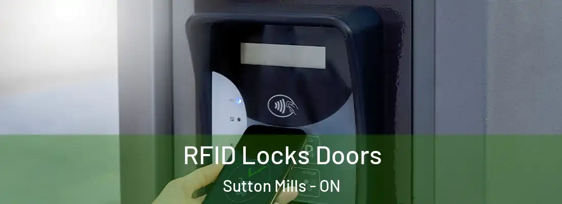  RFID Locks Doors Sutton Mills - ON