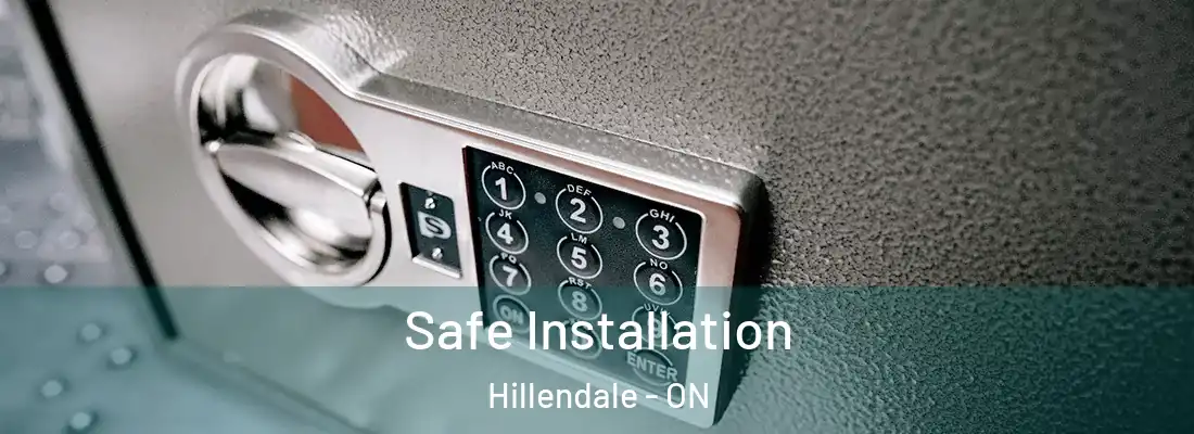  Safe Installation Hillendale - ON
