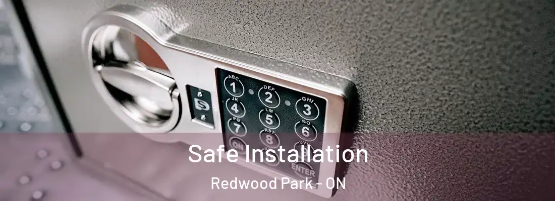  Safe Installation Redwood Park - ON