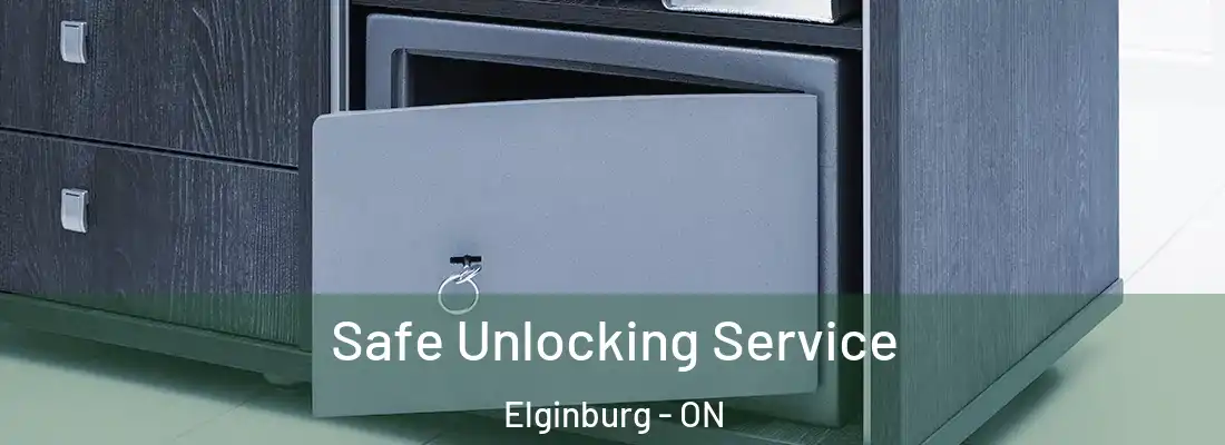  Safe Unlocking Service Elginburg - ON