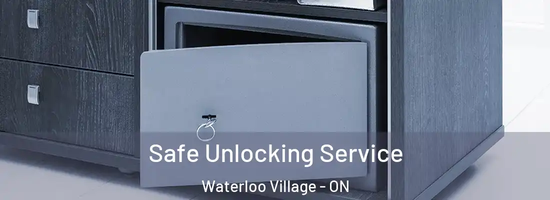  Safe Unlocking Service Waterloo Village - ON
