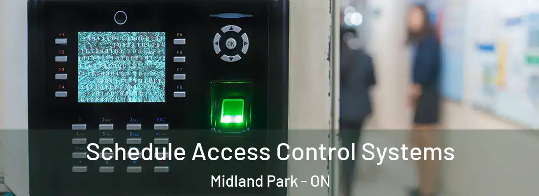  Schedule Access Control Systems Midland Park - ON