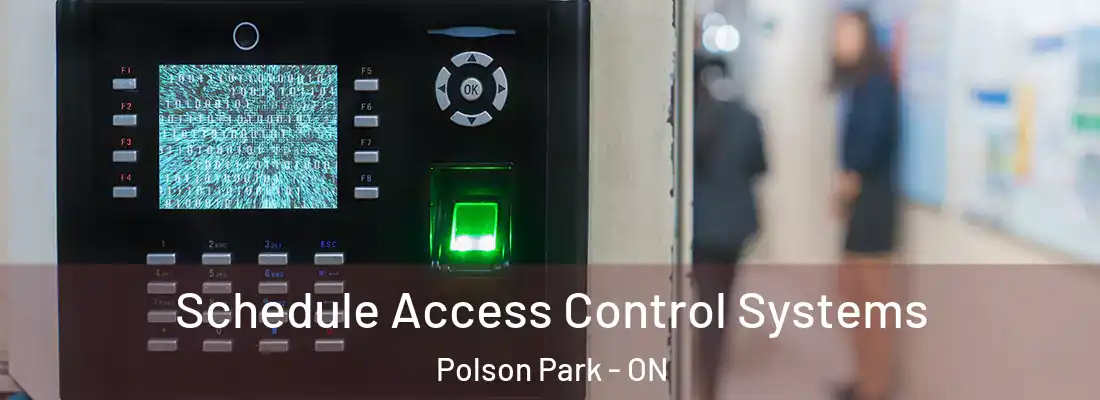  Schedule Access Control Systems Polson Park - ON