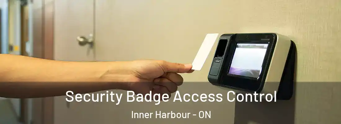  Security Badge Access Control Inner Harbour - ON