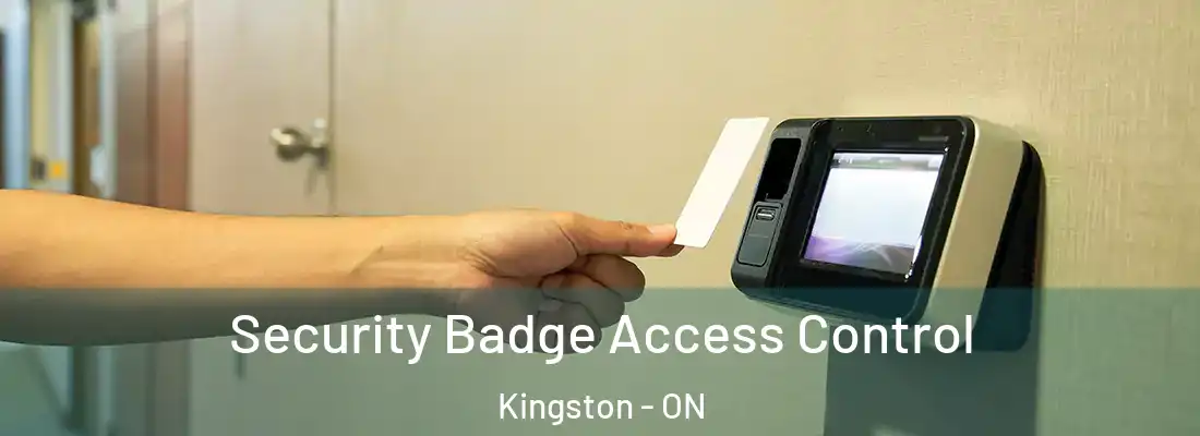  Security Badge Access Control Kingston - ON