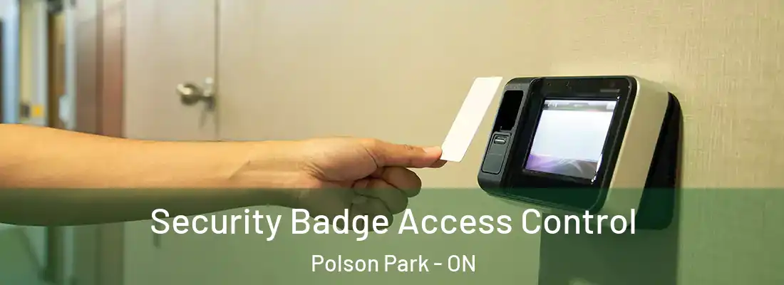  Security Badge Access Control Polson Park - ON