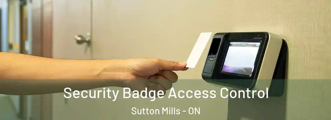  Security Badge Access Control Sutton Mills - ON