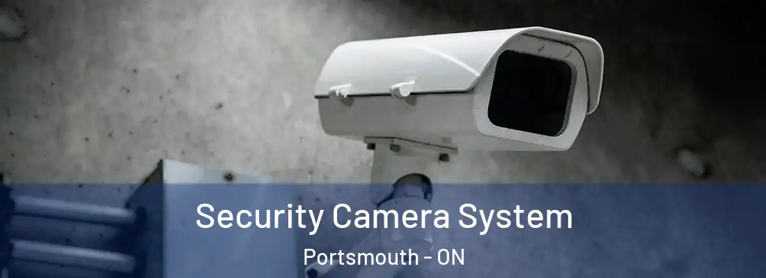  Security Camera System Portsmouth - ON