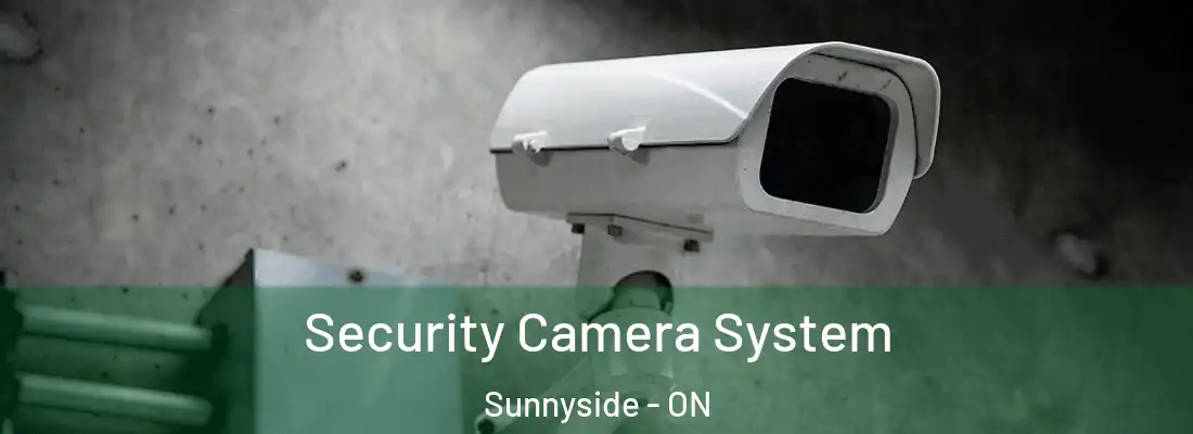  Security Camera System Sunnyside - ON
