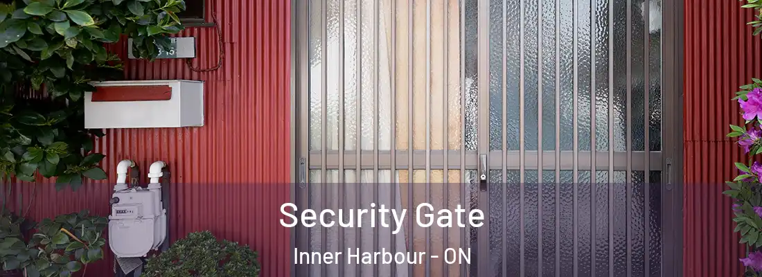  Security Gate Inner Harbour - ON