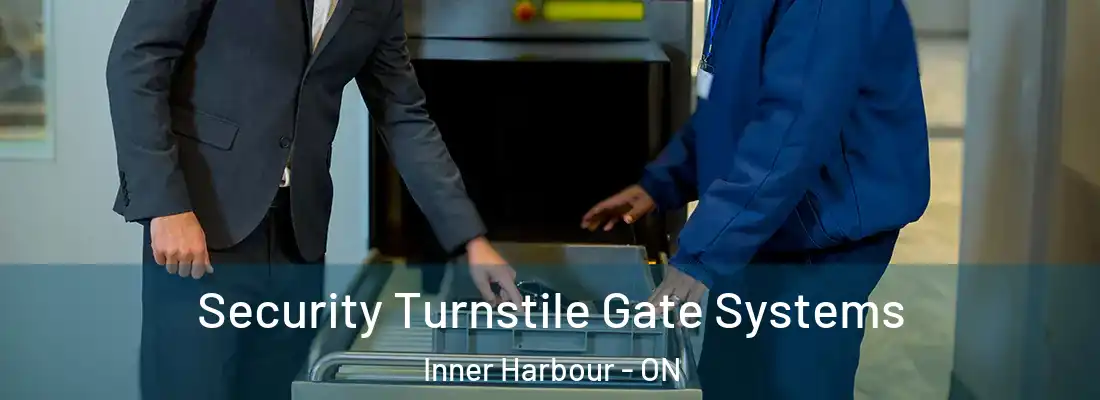  Security Turnstile Gate Systems Inner Harbour - ON