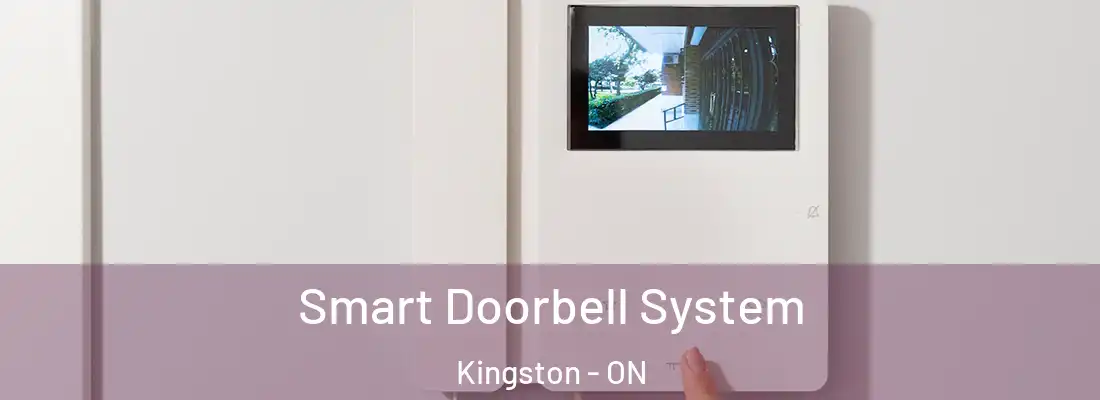  Smart Doorbell System Kingston - ON