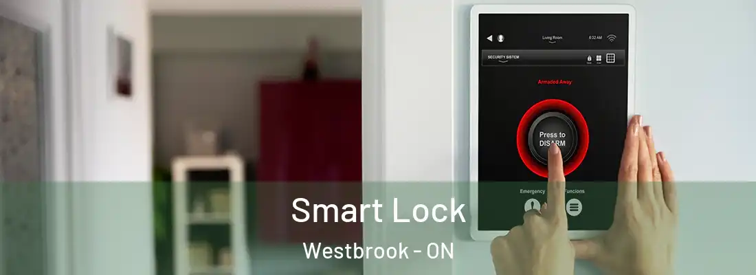 Smart Lock Westbrook - ON
