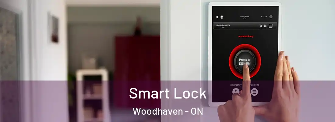  Smart Lock Woodhaven - ON