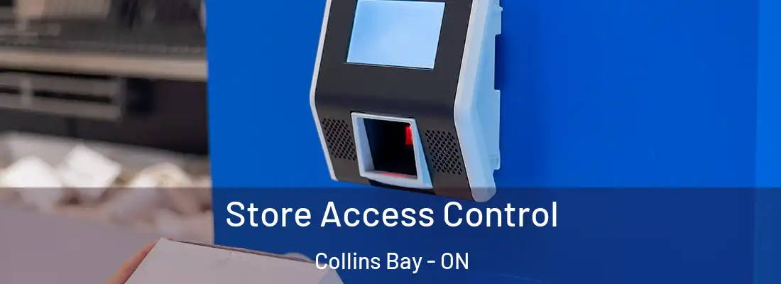  Store Access Control Collins Bay - ON