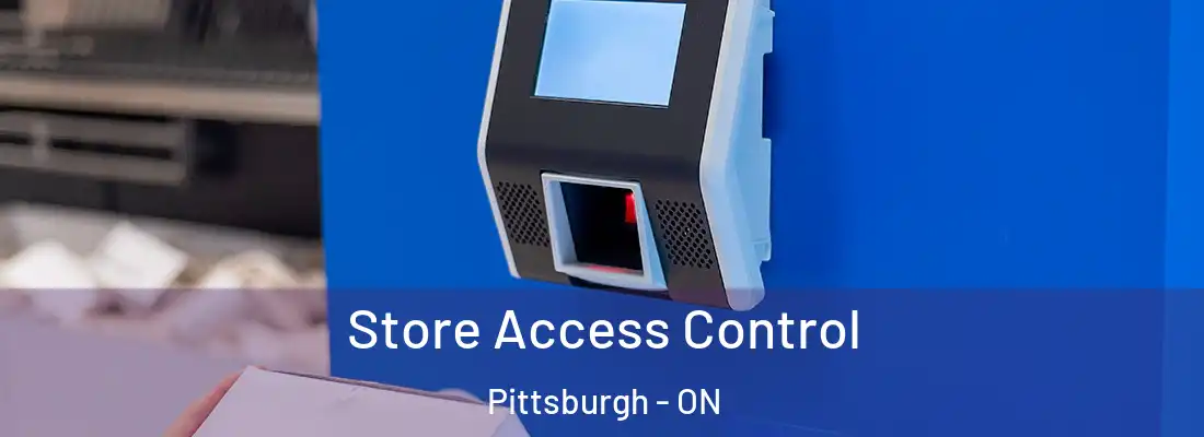 Store Access Control Pittsburgh - ON