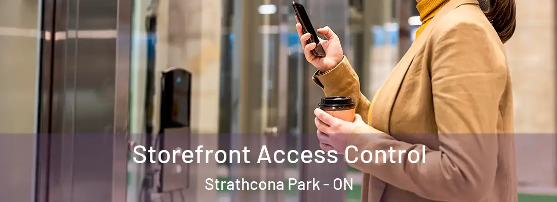 Storefront Access Control Strathcona Park - ON