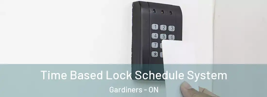  Time Based Lock Schedule System Gardiners - ON