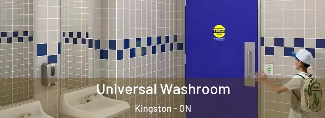  Universal Washroom Kingston - ON