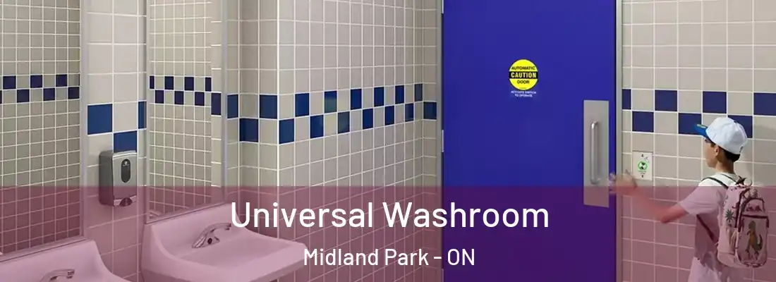  Universal Washroom Midland Park - ON