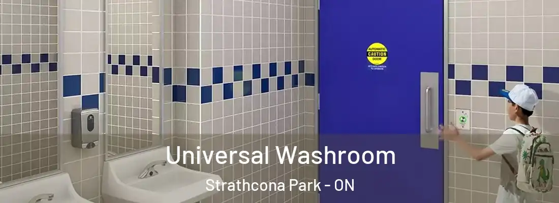  Universal Washroom Strathcona Park - ON