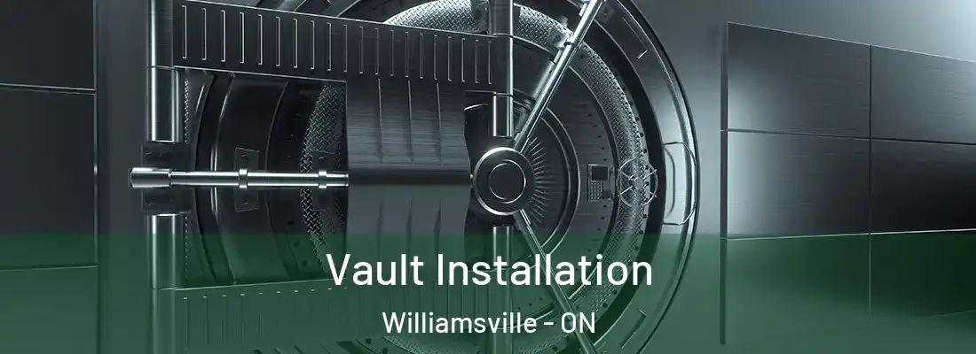  Vault Installation Williamsville - ON